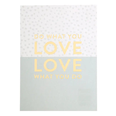 Do what You Love, Love what You do Postcard